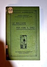 Le Macchine per Fare il Vino