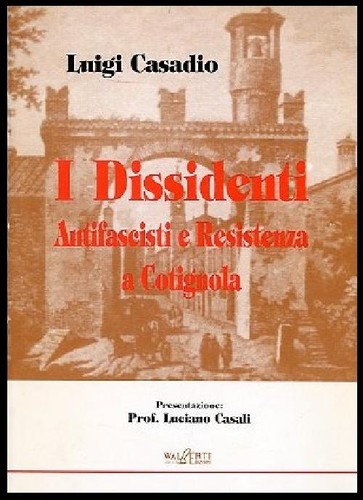 Dissidenti antifascisti - dissidenti, e