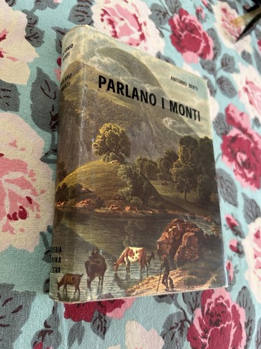 Antonio berti parlano monti - antonio,