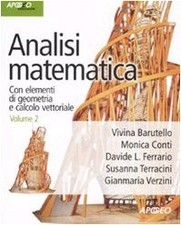 analisi matematica volume 2 con elementi di geometria e calcolo barutello/conti 