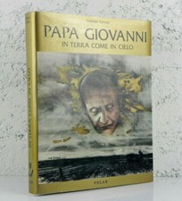 Papa Giovanni in terra come in