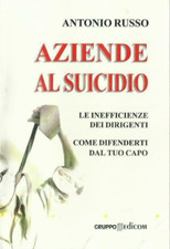 Aziende al suicidio	antonio