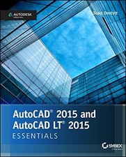 AUTOCAD 2015 AND AUTOCAD LT 2015 ESSENTIALS: AUTODESK By Scott Onstott **Mint**