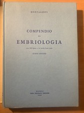 Compendio di embriologia - Montalenti