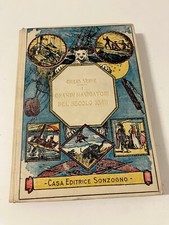 I GRANDI NAVIGATORI DEL SECOLO XVIII Giulio Verne Sonzogno Viaggi Straordinari