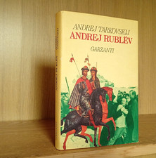 andrej tarkovskij _ andrej rublev _ garzanti 1992 _ prima edizione