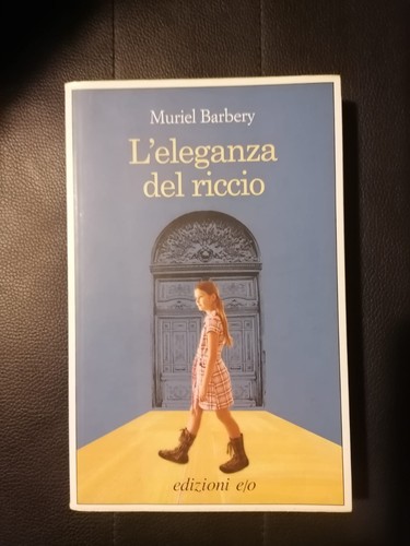 Muriel barbery l eleganza - muriel,