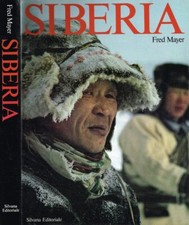SIBERIA. - [Silvana Editoriale]