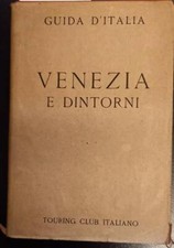 Touring Club Italiano. VENEZIA