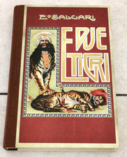 Emilio Salgari "LE DUE TIGRI" RBA Italia 2011