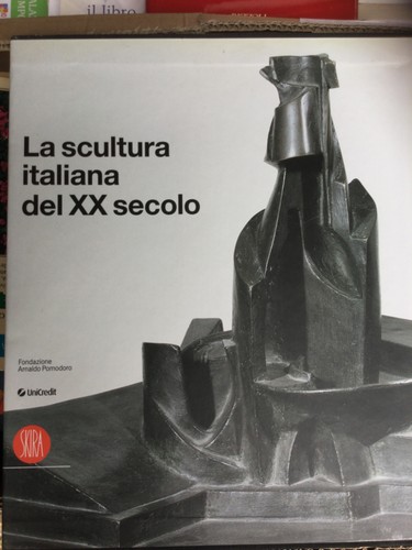 Scultura italiana del xx - italiana,