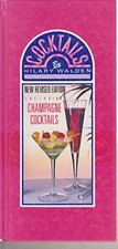 Cocktails, Hilary Walden