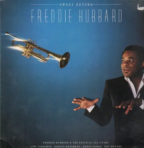 Freddie hubbard sweet return - sweet,