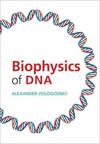 Biophysics dna vologodskii - biophysics,