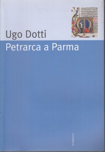 Petrarca parma ugo dotti - petrarca,