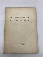 CARLO SFORZA - LA GUERRA