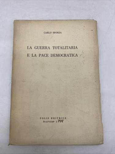 Carlo sforza la guerra - sforza,