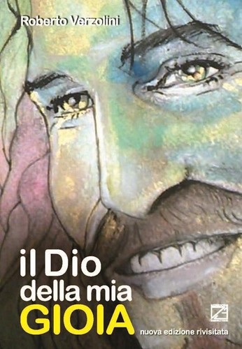 Dio della mia gioia - il, di