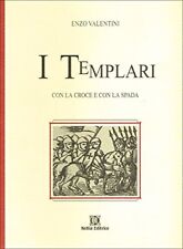 I templari con la croce e con la spada