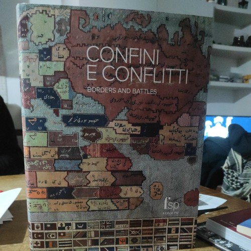Confini conflitti visioni - confini,