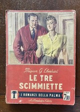 Eberhart, Le tre scimmiette, ROMANZI DELLA PALMA MONDADORI 183