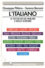L'Italiano. Le tecniche del parlare e dello scrivere - AA.VV. (Sonzogno) [1993]