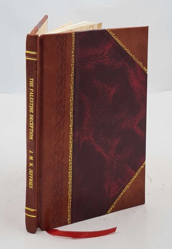 The palestine deception 1912 - the,