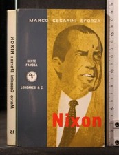 NIXON. Marco Cesarini Sforza
