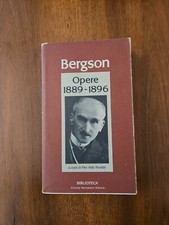 Bergson - Opere 1889 / 1896 - Mondadori 1986