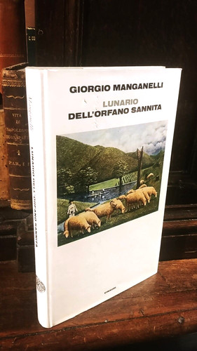 Giorgio manganelli lunario - manganelli,