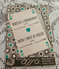 SERENATA A MEZZOGIORNO - SOTTO I PONTI DI FIRENZE  B. Cherubini, C. Cesarini
