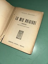 Silvio Pellico - Le mie prigioni - Edizioni Aurora, 1935
