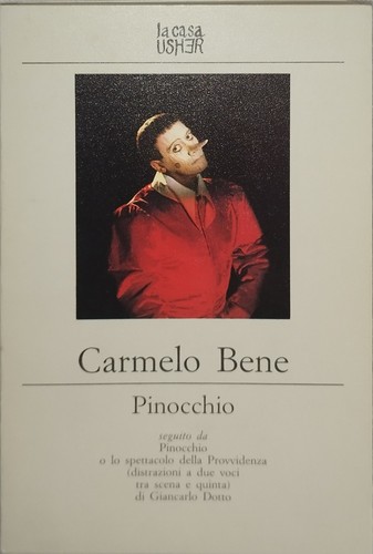 Carmelo bene pinocchio casa - carmelo,