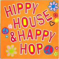Hippy House & Happy Hop LP