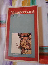 Bel ami | Guy de Maupassant - Garzanti