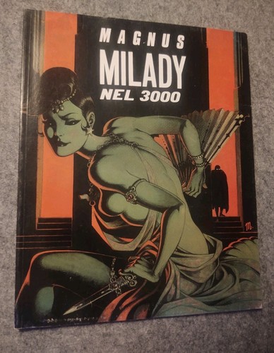 Milady nel 3000 magnus - milady,