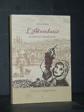 Andrea Zanuso - L'Abecedario in versi co 'e parole perse - Cierre Grafica - 2021
