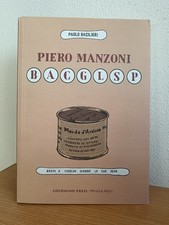 PIERO MANZONI BACGLSP (BASTA A CIASCUN GIORNO LA SUA PENA) - Come Nuovo
