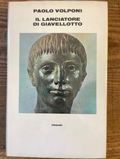 Paolo VOLPONI-IL LANCIATORE DI GIAVELLOTTO -Supercoralli-EINAUDI-1981 1°ed.