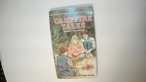 Campfire tales western - tales,