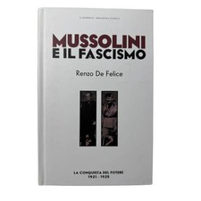 R.De Felice - MUSSOLINI E IL