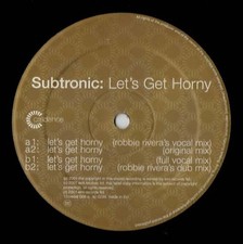 Subtronic - Let's Get Horny -