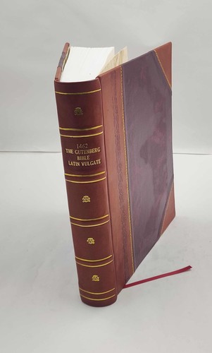 1462 the gutenberg bible - the,