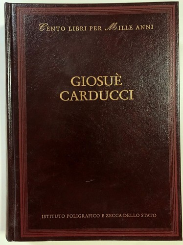 Giosuè carducci cento libri - giosuè,