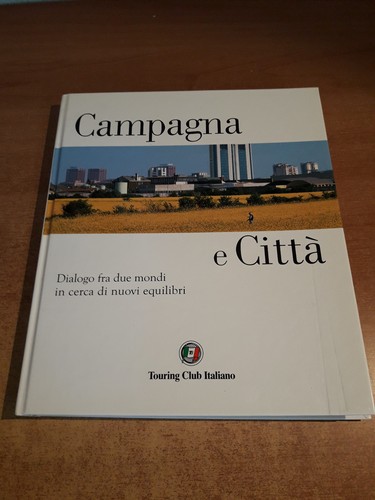 Campagna citta touring - e, citta'