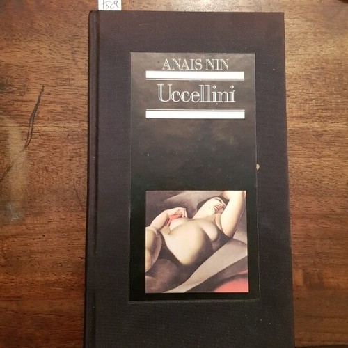 Anais nin uccellini racconti - anais,