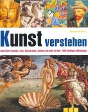 Kunst verstehen: Alles über