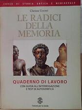 Guenzi LE RADICI DELLA MEMORIA QUADERNO DI LAVORO