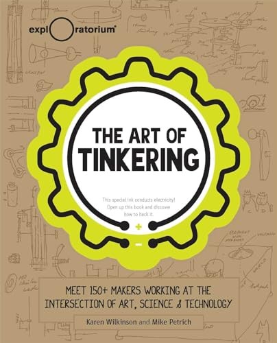 The art tinkering meet 150 - the, tinkering:
