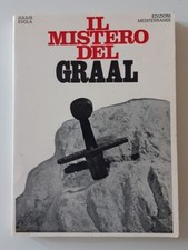 libro raro- Julius Evola- IL MISTERO DEL GRAAL ed. Mediterranee
